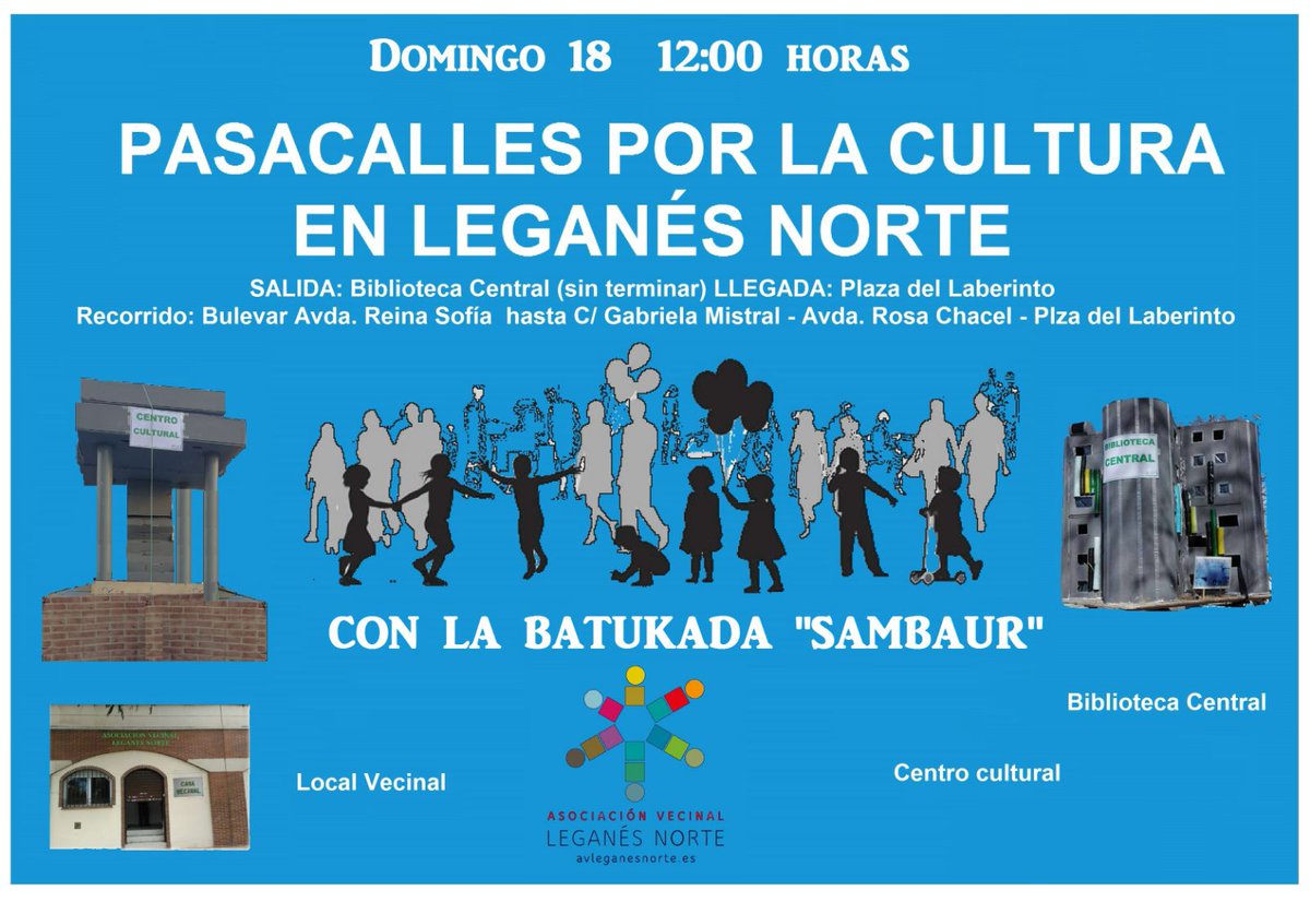 Pasacalles por la cultura en Leganés Norte