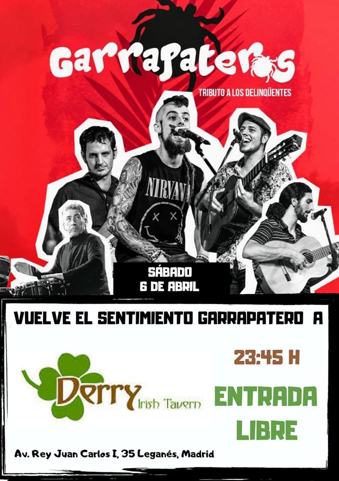 Garrapateros Tributo Los Delinqüentes: Live Music Derry Irish Tavern