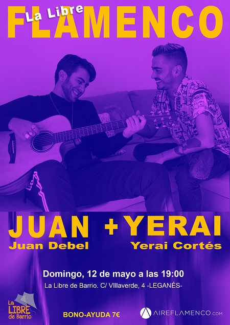 Flamenco Juan Debel y Yerai Cortés