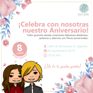 Aniversario de Lola&Laura. Floornaturaté (Lola&Laura) Floristeria, Té, café y prod. Gourmet