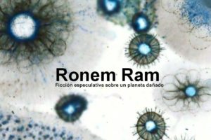 crisis medioambiental: R O N E M R A M