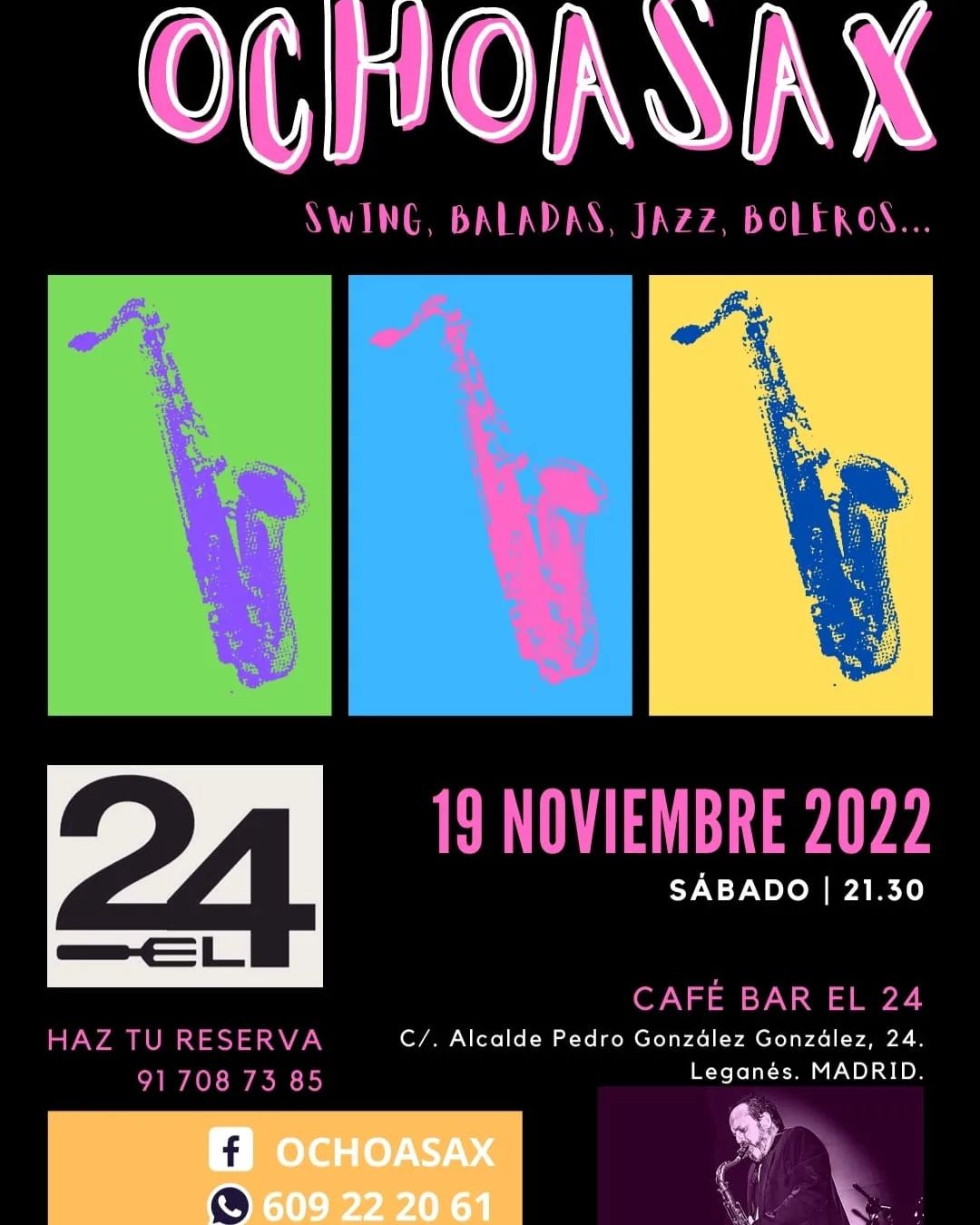 Concierto de OCHOASAX en El 24 Café Bar